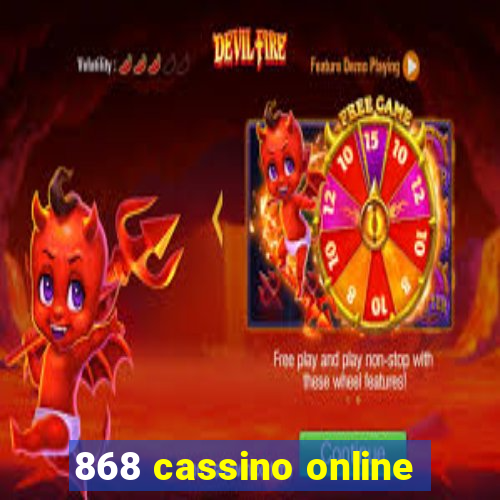 868 cassino online